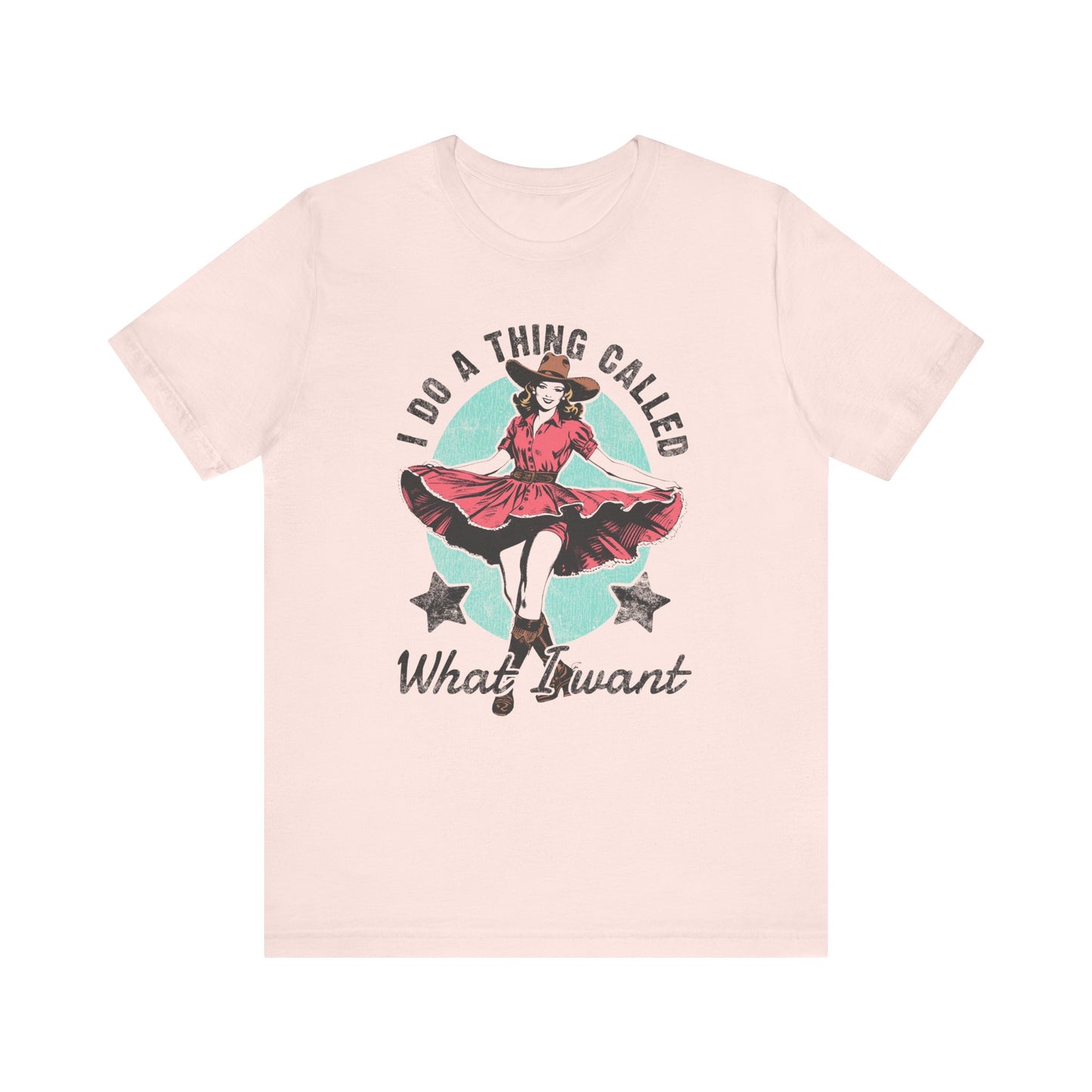 Funny I Do What I Want Unisex Tee